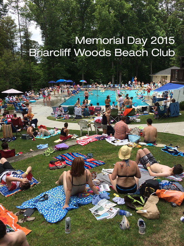 Memorial Day at the Briarcliff Woods Beach Club, 2015